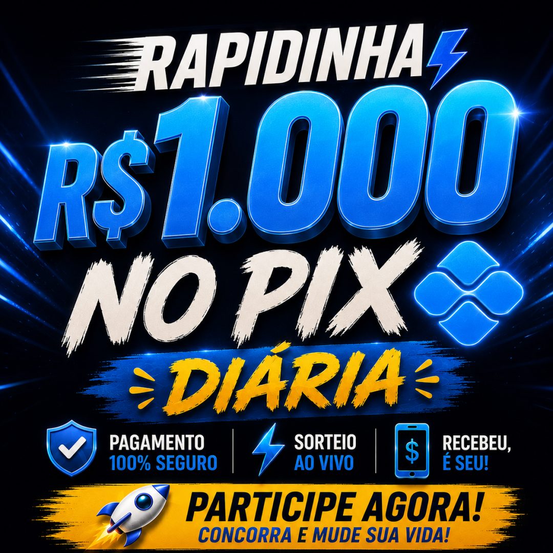RAPIDINHA-1000 MIL NO PIX