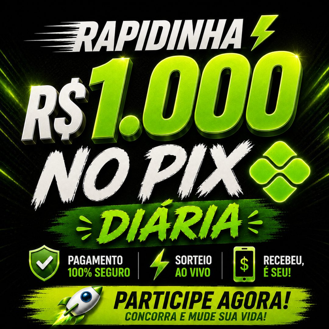 RAPIDINHA-1000 MIL NO PIX