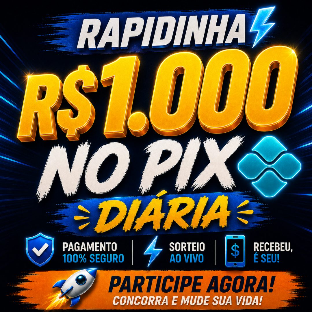 RAPIDINHA-1000 MIL NO PIX