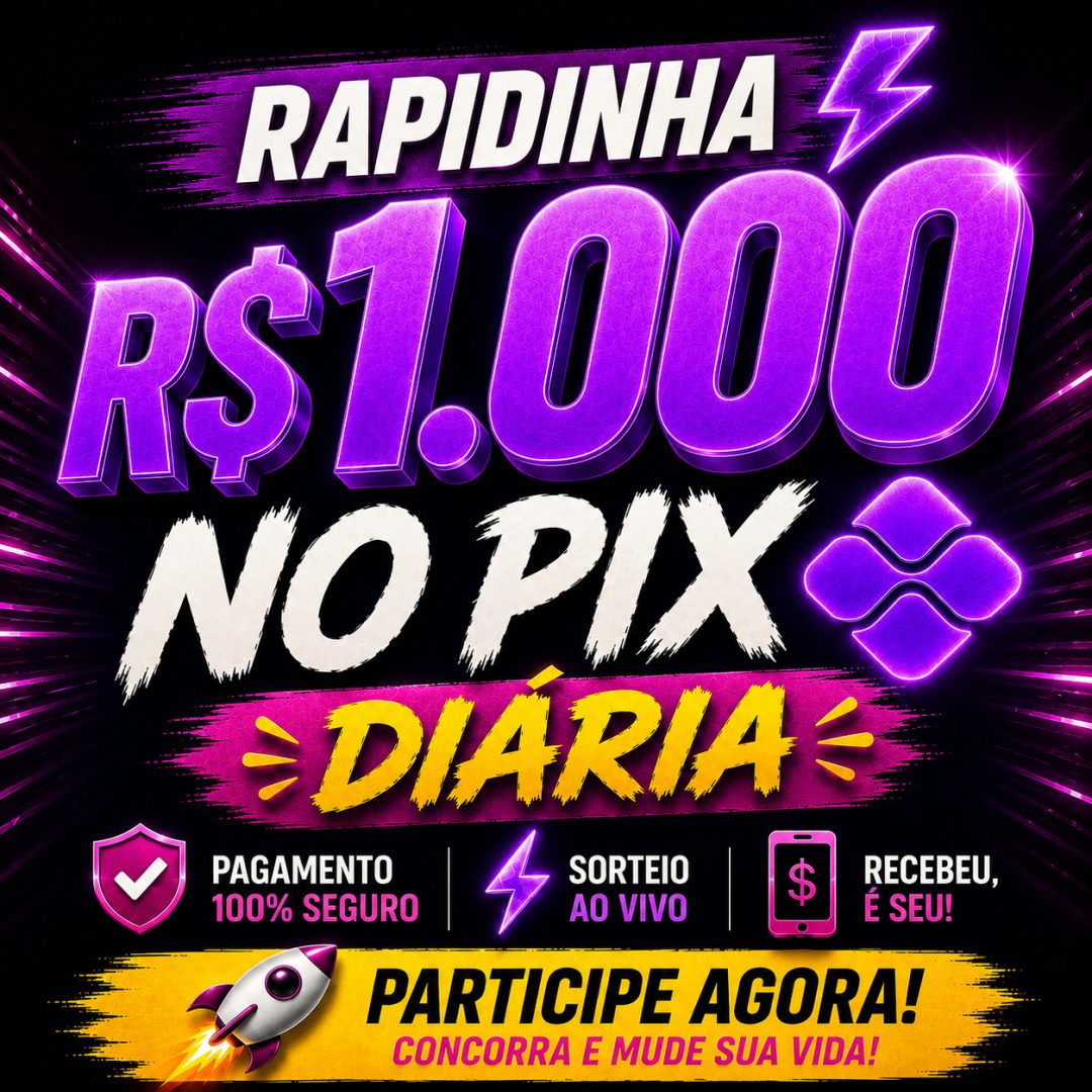RAPIDINHA-1000 MIL NO PIX
