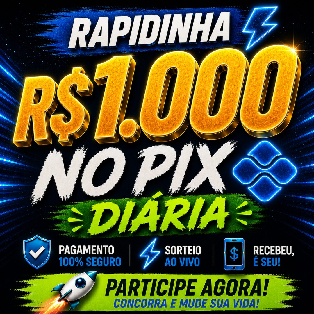 RAPIDINHA-1000 MIL NO PIX