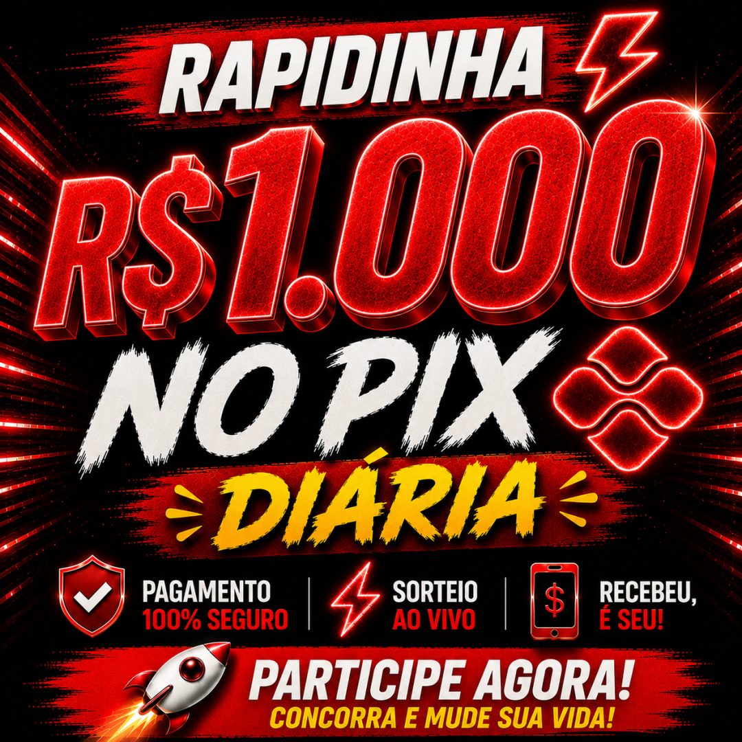 RAPIDINHA-1000 MIL NO PIX